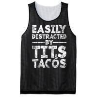 Funny Easily Distracted By Tits And Tacos Gift Adult Humor Gift Mesh Reversible Basketball Jersey Tank