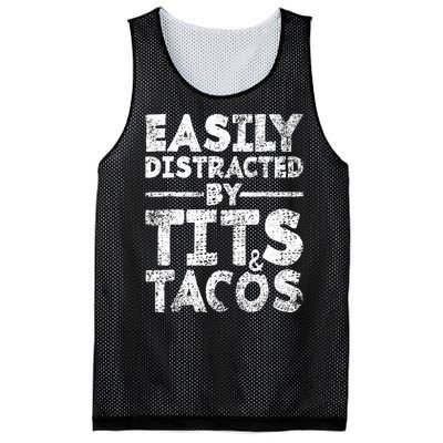 Funny Easily Distracted By Tits And Tacos Gift Adult Humor Gift Mesh Reversible Basketball Jersey Tank