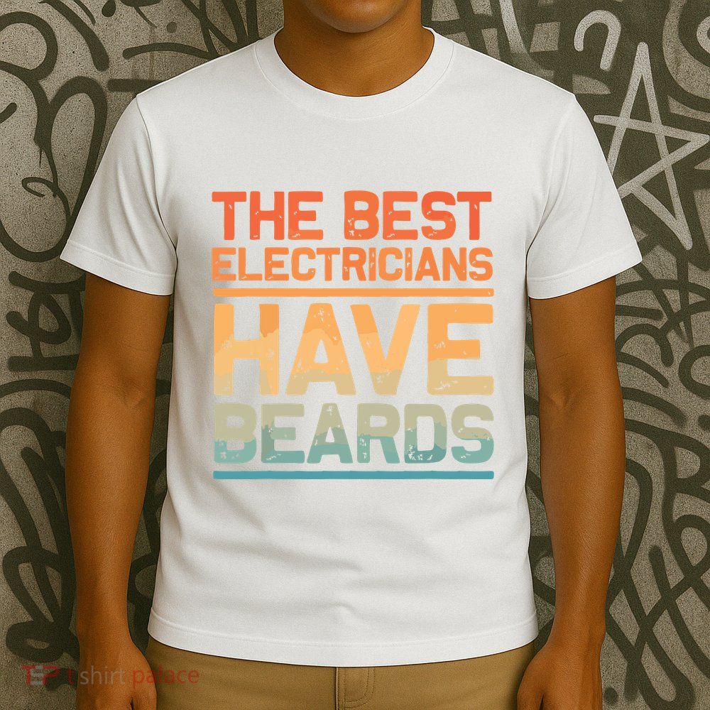 Funny Electrician Design For Dad Electrical Electrician T-Shirt