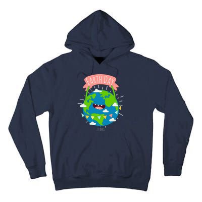 Funny Earth Day April 22 Tall Hoodie