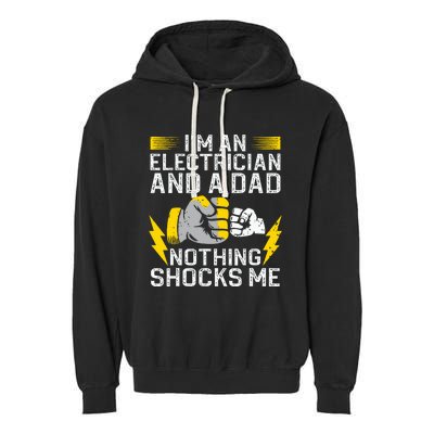 Funny Electrician Design For Daddy Electrical Engineers Garment-Dyed Fleece Hoodie