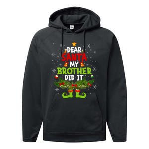 Funny Elf Dear Santa My Brother Did It Christmas Xmas Family Performance Fleece Hoodie