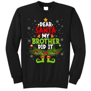 Funny Elf Dear Santa My Brother Did It Christmas Xmas Family Sweatshirt