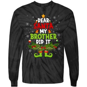 Funny Elf Dear Santa My Brother Did It Christmas Xmas Family Tie-Dye Long Sleeve Shirt