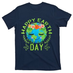 Funny Earth Day Quote Earth Cool Happy Earth Day T-Shirt