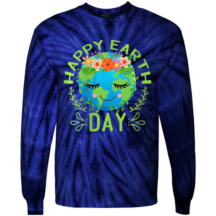 Funny Earth Day Quote Earth Cool Happy Earth Day Tie-Dye Long Sleeve Shirt