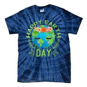 Funny Earth Day Quote Earth Cool Happy Earth Day Tie-Dye T-Shirt