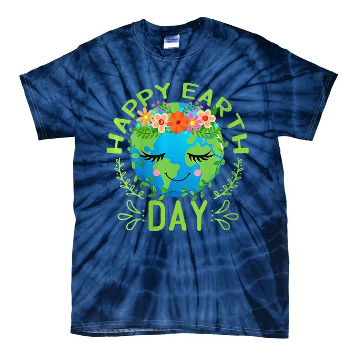 Funny Earth Day Quote Earth Cool Happy Earth Day Tie-Dye T-Shirt