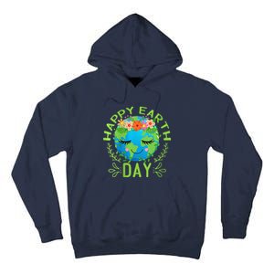 Funny Earth Day Quote Earth Cool Happy Earth Day Tall Hoodie