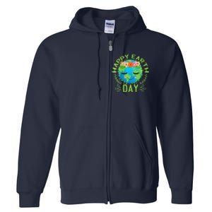 Funny Earth Day Quote Earth Cool Happy Earth Day Full Zip Hoodie