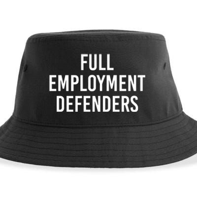 Full Employment Defenders Sustainable Bucket Hat