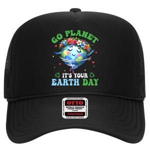 Funny Earth Day Ballet Dancer Go Planet Its Your Earth Day High Crown Mesh Back Trucker Hat