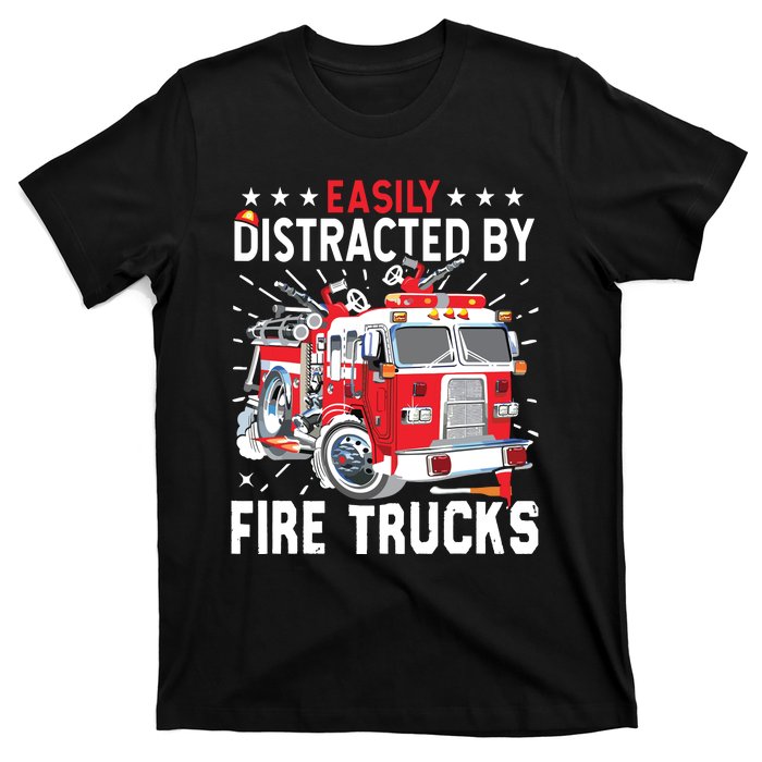 Firefighters Easily Distracted By Fire Trucks Men Boy Kids T-Shirt