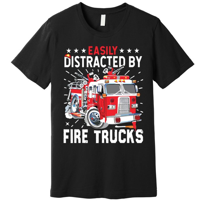 Firefighters Easily Distracted By Fire Trucks Men Boy Kids Premium T-Shirt