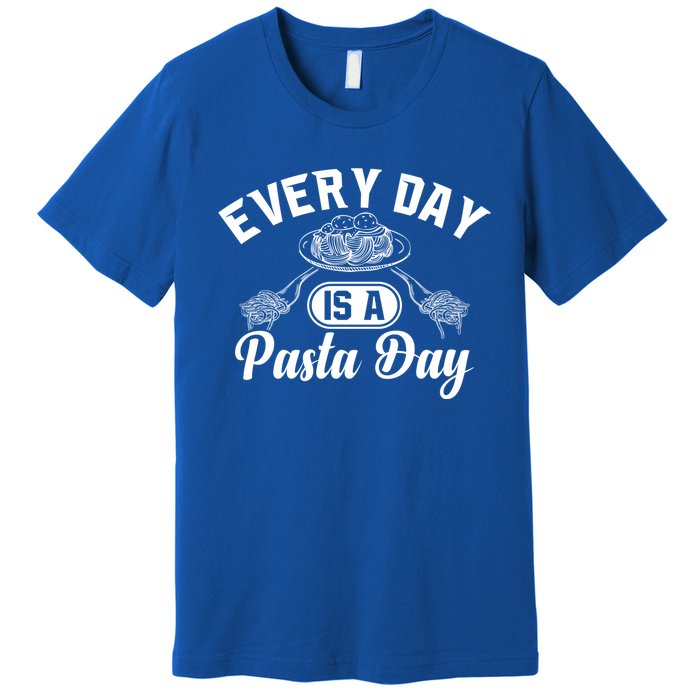 Funny Every Day Is Pasta Day Italian Food Spaghetti Noodles Funny Gift Premium T-Shirt