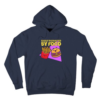 Funny Easily DIstracted By Food Cute Burger and Fries Hoodie