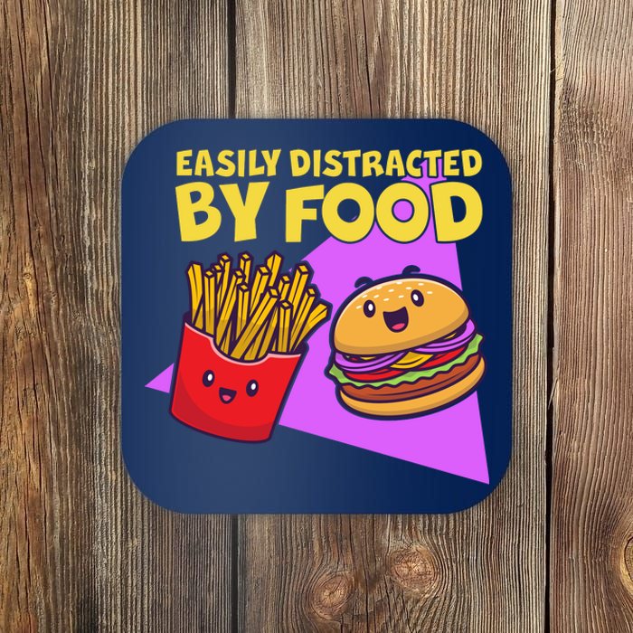 Funny Easily DIstracted By Food Cute Burger and Fries Coaster