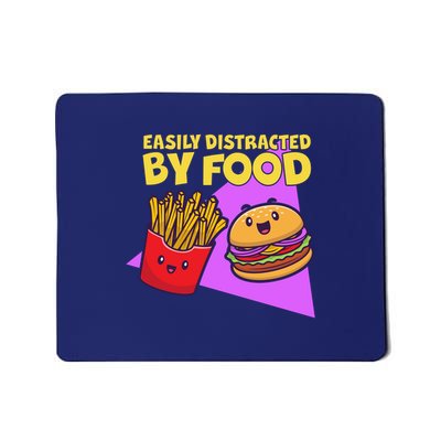 Funny Easily DIstracted By Food Cute Burger and Fries Mousepad