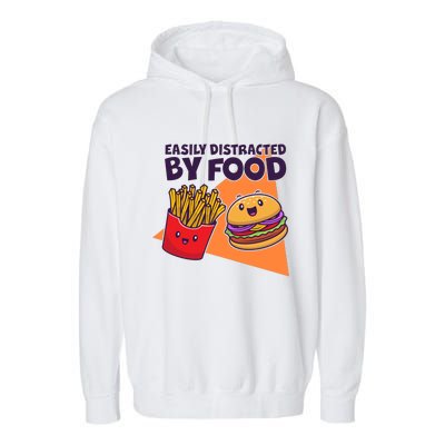 Funny Easily DIstracted By Food Cute Burger and Fries Garment-Dyed Fleece Hoodie