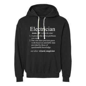 Funny Electrician Definition Shirt Electrical Engineer Gift Garment-Dyed Fleece Hoodie