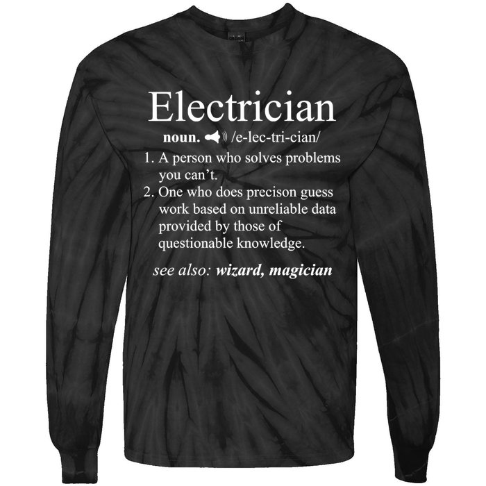 Funny Electrician Definition Shirt Electrical Engineer Gift Tie-Dye Long Sleeve Shirt