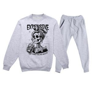 Funny Expensive Difficult And Talks Back Mothers Day Gift Premium Crewneck Sweatsuit Set