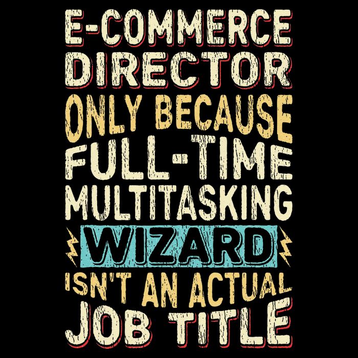 Funny Ecommerce Director Multitasking Wizard Quote Sweatshirt
