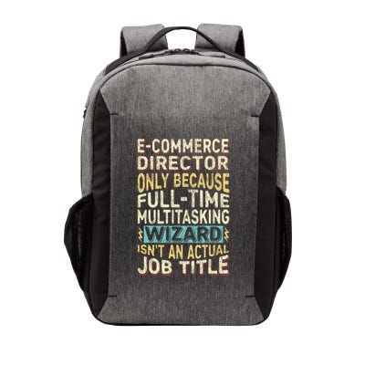 Funny Ecommerce Director Multitasking Wizard Quote Vector Backpack