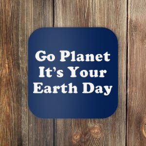 Funny Earth Day Coaster