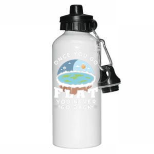 Flat Earth Design Idea Once You Go Flat Conspiracy Theories Gift Aluminum Water Bottle