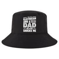 Funny Electrician Dad Nothing Shocks Me Cool Comfort Performance Bucket Hat