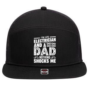 Funny Electrician Dad Nothing Shocks Me 7 Panel Mesh Trucker Snapback Hat