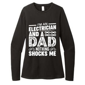 Funny Electrician Dad Nothing Shocks Me Womens CVC Long Sleeve Shirt