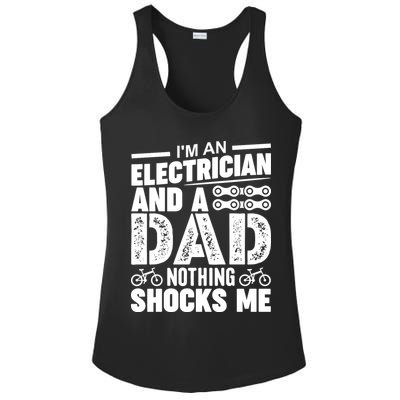 Funny Electrician Dad Nothing Shocks Me Ladies PosiCharge Competitor Racerback Tank