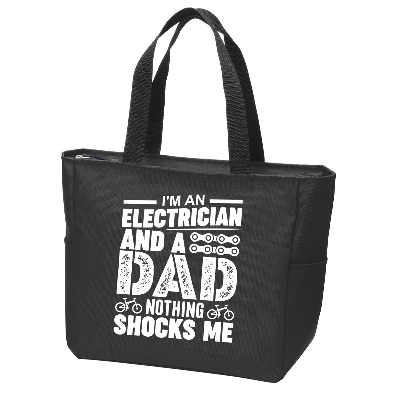 Funny Electrician Dad Nothing Shocks Me Zip Tote Bag