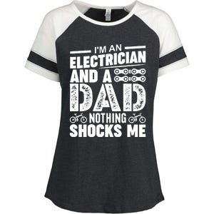 Funny Electrician Dad Nothing Shocks Me Enza Ladies Jersey Colorblock Tee