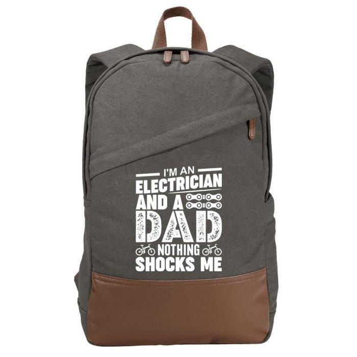 Funny Electrician Dad Nothing Shocks Me Cotton Canvas Backpack