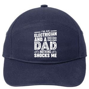 Funny Electrician Dad Nothing Shocks Me 7-Panel Snapback Hat