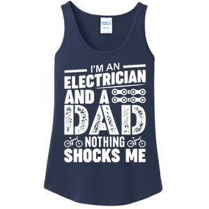 Funny Electrician Dad Nothing Shocks Me Ladies Essential Tank