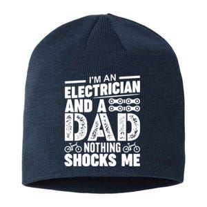 Funny Electrician Dad Nothing Shocks Me Sustainable Beanie