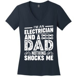 Funny Electrician Dad Nothing Shocks Me Women's V-Neck T-Shirt