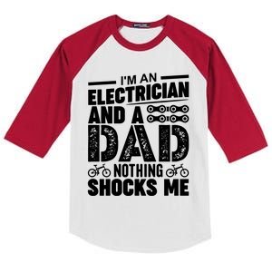 Funny Electrician Dad Nothing Shocks Me Kids Colorblock Raglan Jersey