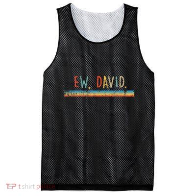 Funny Ew David. Vintage Retro Distressed Mesh Reversible Basketball Jersey Tank