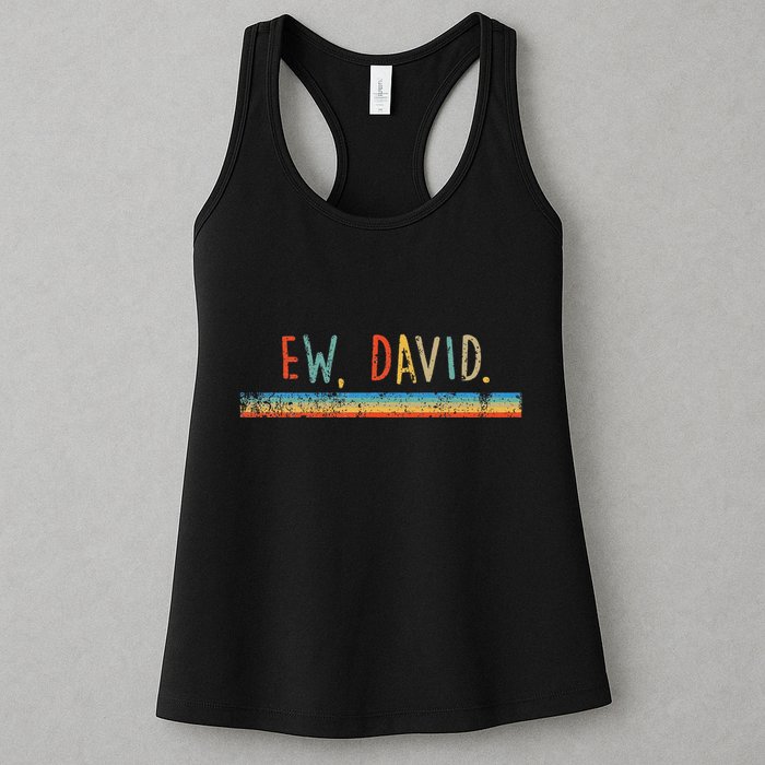 Funny Ew David. Vintage Retro Distressed Womens Tank Top