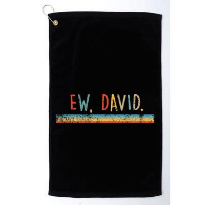 Funny Ew David. Vintage Retro Distressed Golf Towel