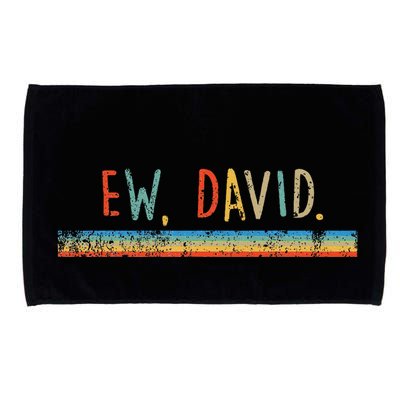 Funny Ew David. Vintage Retro Distressed Microfiber Hand Towel