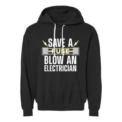 Funny Electrician Electrical Fuse Engineers Garment-Dyed Fleece Hoodie