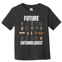Future Entomologist Entomology Insect Lover Bug Collector Toddler T-Shirt