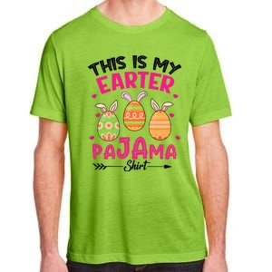 Funny Easter Egg Bunny Ears This Is My Easter Pajama Gift Adult ChromaSoft Performance T-Shirt