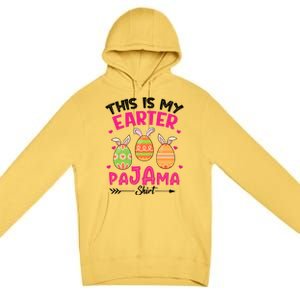 Funny Easter Egg Bunny Ears This Is My Easter Pajama Gift Premium Pullover Hoodie